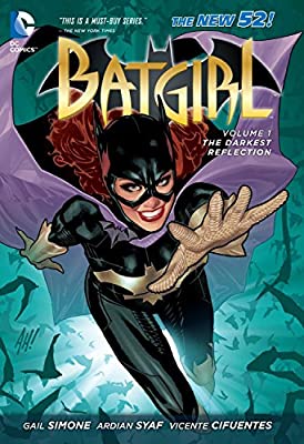 BATGIRL HC VOL 01 THE DARKEST REFLECTION
