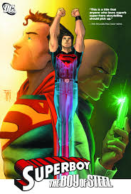 Superboy the Boy of Steel: The Boy of Steel